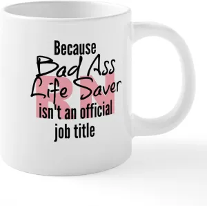 CafePress RN Bad Ass Life Saver Mugs 20 oz Ceramic Coffee Mega Mug