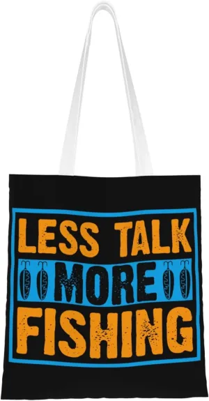 Less Talk More Fishing Tote Bag for Women Canvas Shopping Bags Reusable Large Capacity Casual Shoulder Handbags Grocery Bags