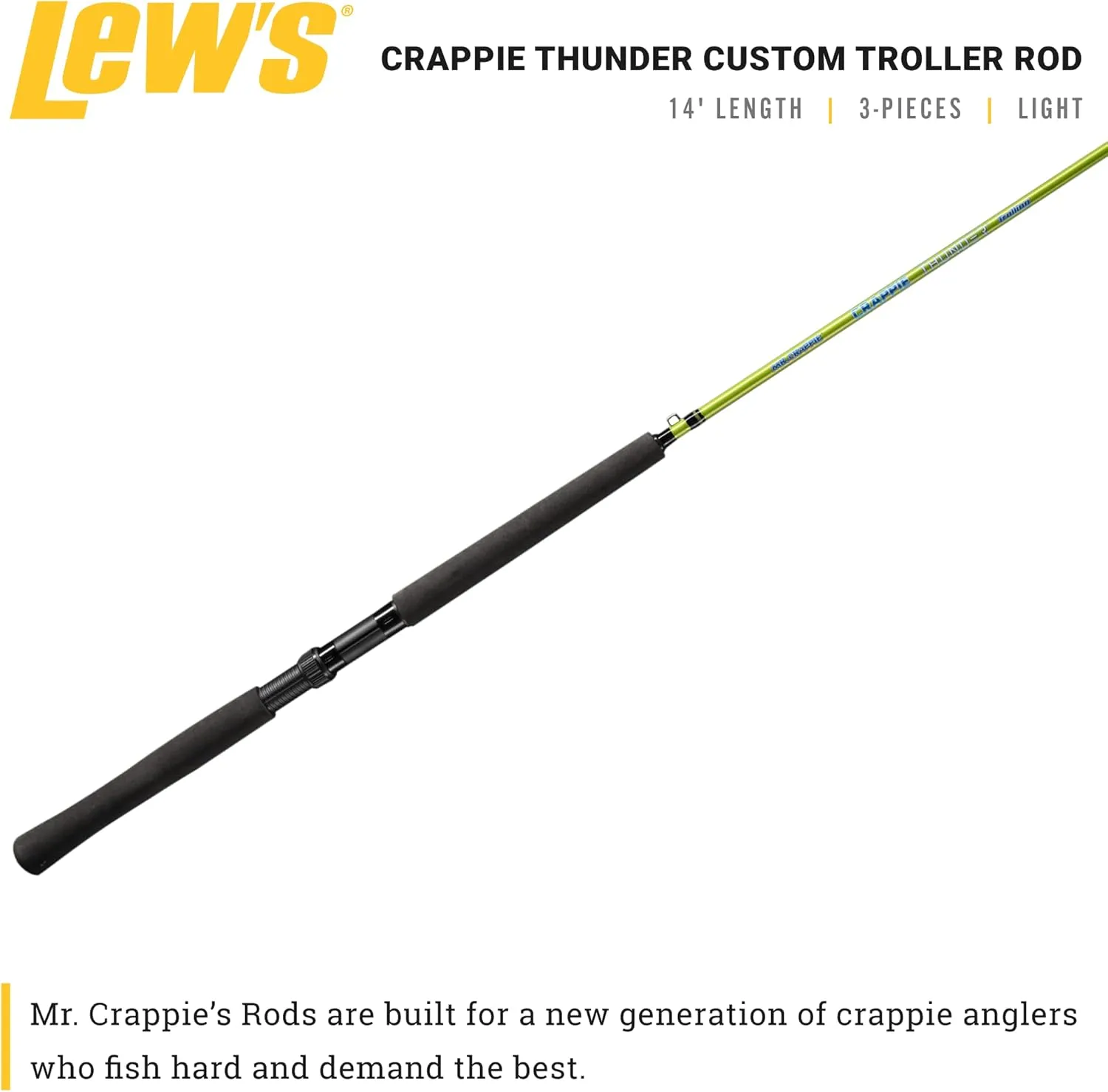 Lew's Crappie Thunder Custom Troller Fishing Rod, 2-Piece Fishing Rod, Light Power, Fast Action, High Modulus Multi-Piece Graphite Blank, EVA Foam Handle, Crappie Thunder Green